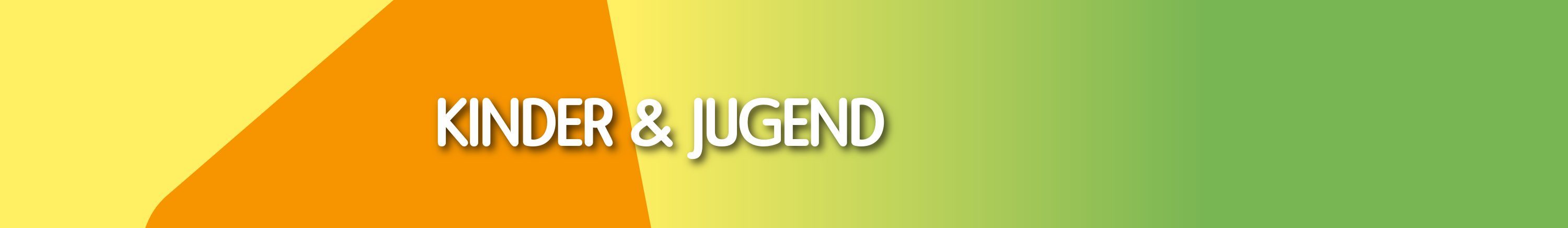Kinder & Jugend