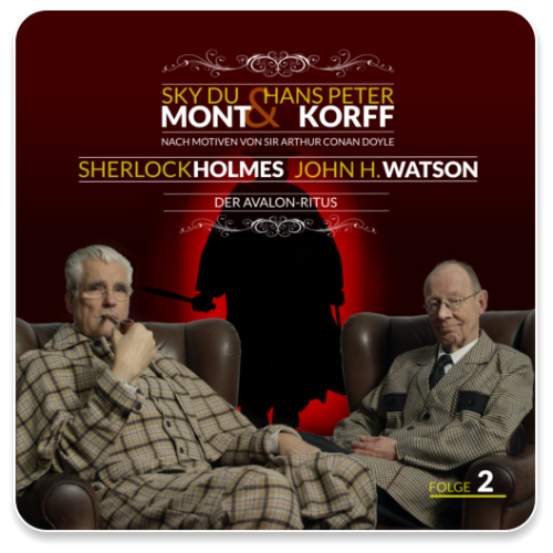 Sherlock Holmes & Dr. Watson 02 - Der Avalon-Ritus