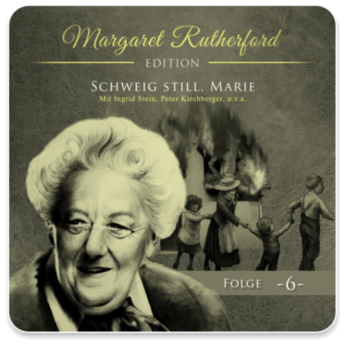 Margaret Rutherford 06 - Schweig still, Marie