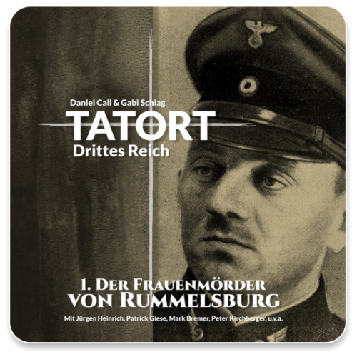 Tatort Drittes Reich Teil 01 - Der Frauenmörder von Rummelsburg (Datei)