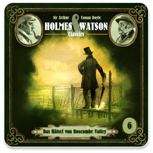 Holmes & Watson Classics 06 - Das Rätsel von Boscombe Valley