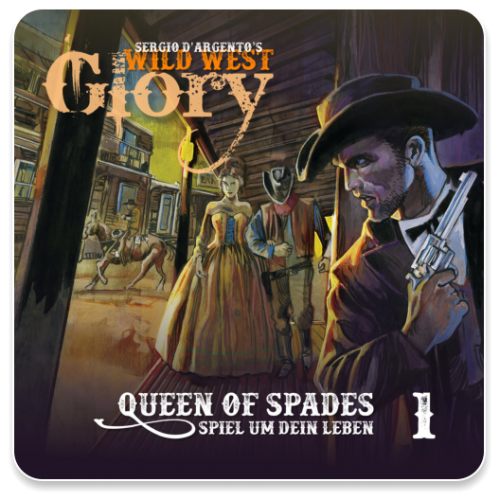 Wild West Glory 01 - Queen of Spades/Spiel um dein Leben (Datei)