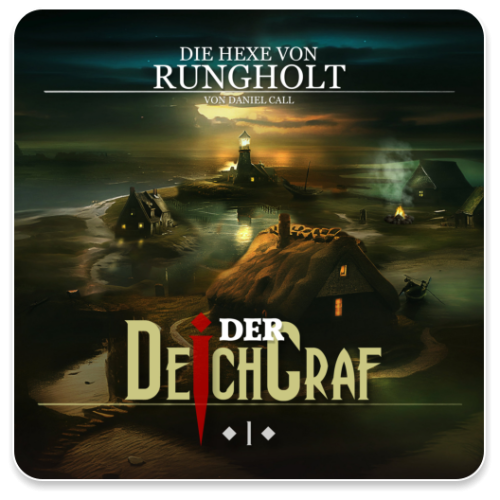 Der Deichgraf 01 - Die Hexe von Rungholt