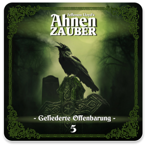 Ahnenzauber 05 - Gefiederte Offenbarung