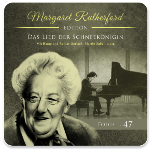 Margaret Rutherford 47 - Das Lied der Schneekönigin
