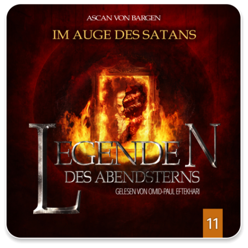 Legenden des Abendsterns 11 - Im Auge des Satans
