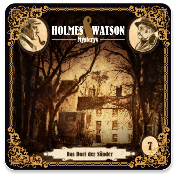 Holmes & Watson Mysterys 07 - Das Dorf der Sünder