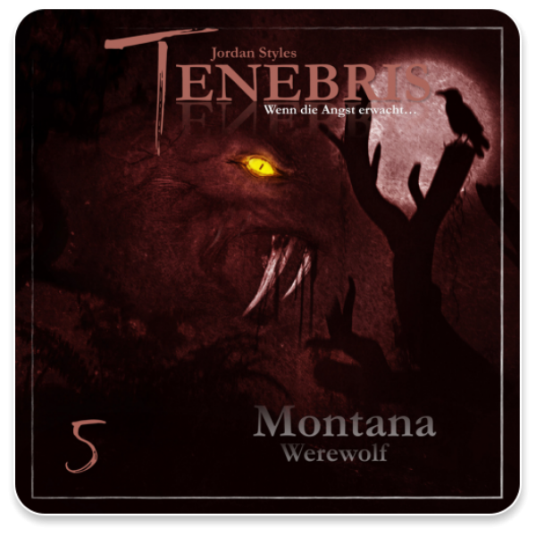 Tenebris 05 - Montana Werewolf