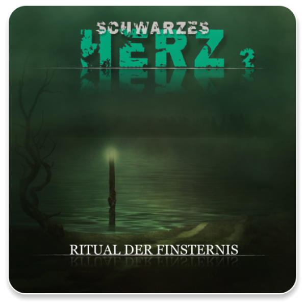 Schwarzes Herz 02 - Ritual der Finsternis (Datei)