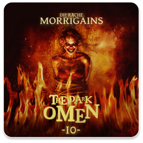 The Dark Omen - 10 - Die Rache Morrigains