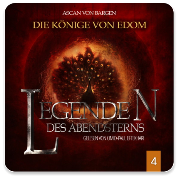 Legenden des Abendsterns 04 - Die Könige von Edom